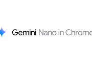 谷歌浏览器将内置AI助手Gemini Nano